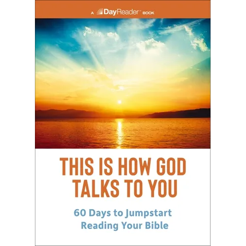 This Is How God Talks to You: 60 Days to Jumpstart Reading Your Bible