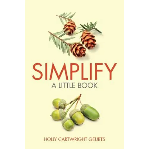 Simplify: A Little Book