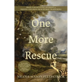One More Rescue: From a Devastating Accident to Freeing Children from Human Trafficking