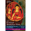 The Buddhist Mahâyâna Texts: Parts 1 and 2