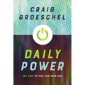 The Daily Power: 365 Days of Fuel for Your Soul (Special)