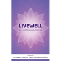 Livewell: Lead Meaningful Life