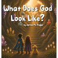 What Does God Look Like?