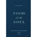 Food for the Soul: Reflections on the Mass Readings (Cycle B) Volume 2