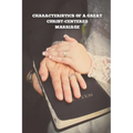 Characteristics of a Great Christ-Centered Marriage