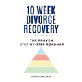 10- Week Divorce Recovery