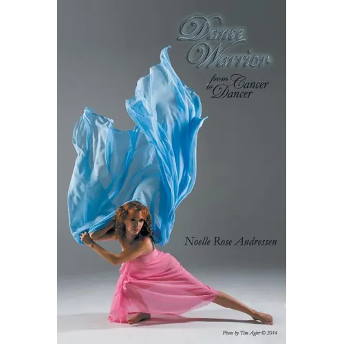 Dance Warrior - From Cancer to Dancer