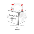 Lessons for the Little Girl