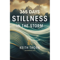 Stillness In The Storm: 365 Meditations on Ki, Faith, and the Way