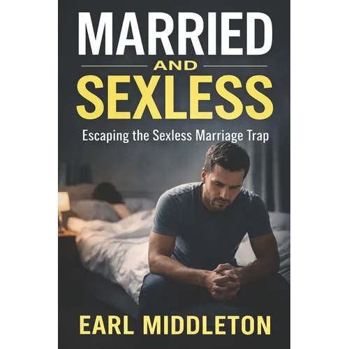 Married and Sexless