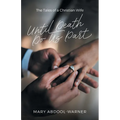 Until Death Do Us Part: The Tales of a Christian Wife