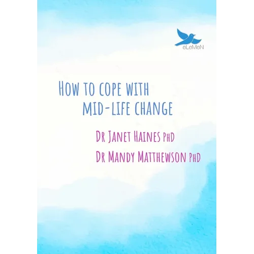 How to Cope with Mid-Life Change