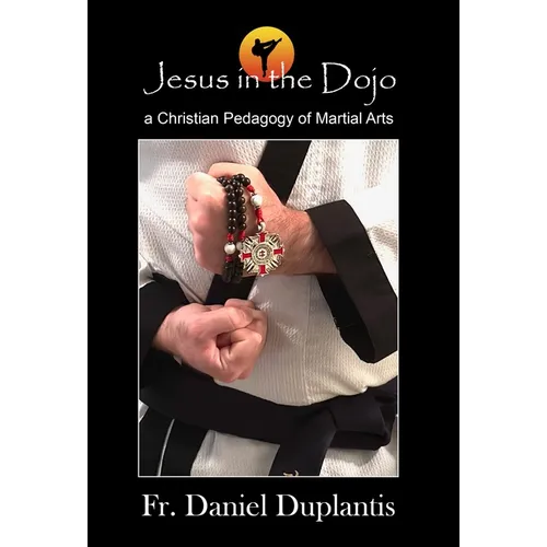 Jesus in the Dojo