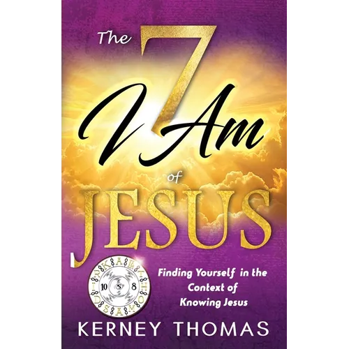 The 7 I Am of Jesus
