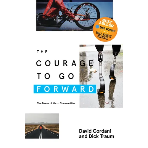 The Courage to Go Forward: The Power of Micro Communities