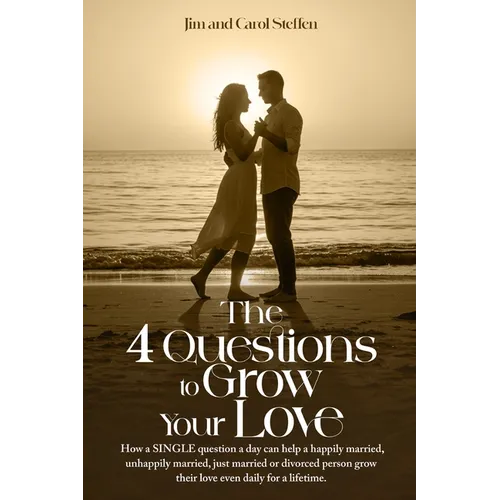 The 4 Questions To Grow Your Love