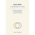 Aging Connected