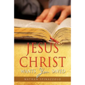 Jesus Christ Wants You Saved