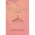 The STYLEFIT System: A Complete Guide to Building Your Perfect Wardrobe