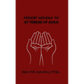 St Teresa of Avila: Pocket Novena