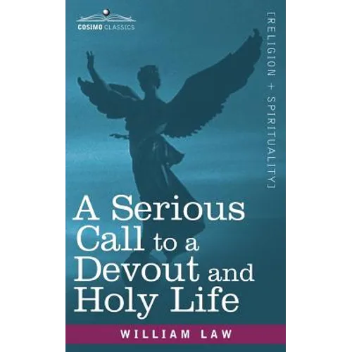 A Serious Call to a Devout and Holy Life