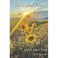 Love & Loss: Epiphanies