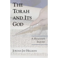 The Torah and Its God: A Humanist Inquiry