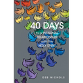 40 DAYS to a PERSONAL RELATIONSHIP with the HOLY SPIRIT