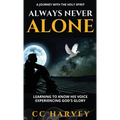 Always Never Alone - A Journey with the Holy Spirit