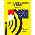 Survival Communications in Indiana: North Region