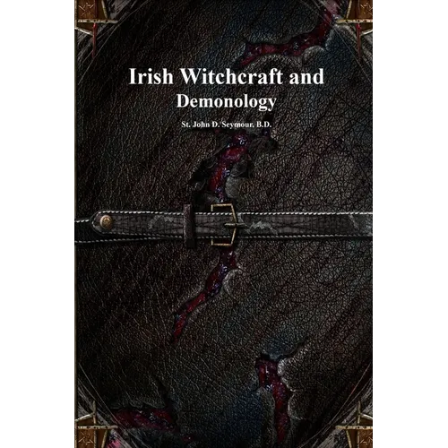 Irish Witchcraft and Demonology