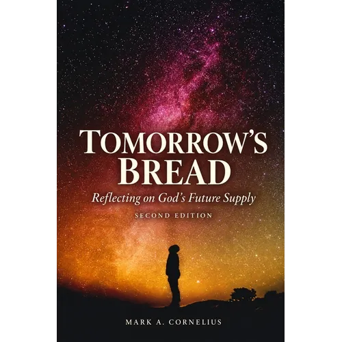 Tomorrow's Bread