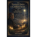 The Twelve Days of Chirstmas and More with Archbishop Fulton Sheen