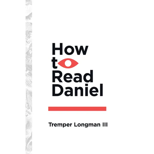 How to Read Daniel