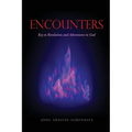 Encounters: Key to Revelation and Adventures in God