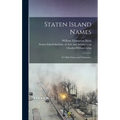 Staten Island Names; ye Olde Names and Nicknames