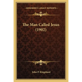 The Man Called Jesus (1902)