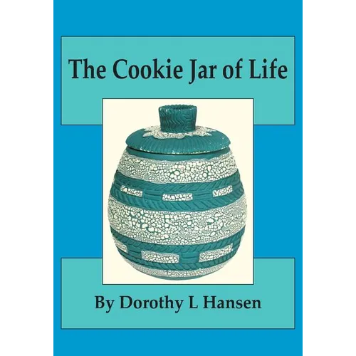 The Cookie Jar of Life