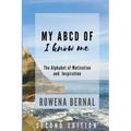 My ABCD of I Know Me: The Alphabet of Motivation and Inspiration