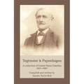 Tegtmeier & Papenhagen: A Collection of United States Families1821-2007