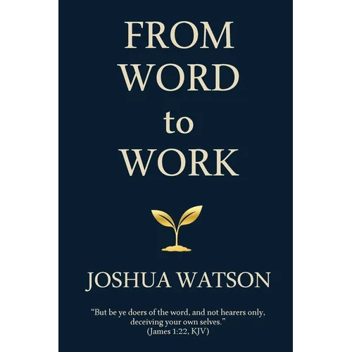 From Word to Work: Walking the Spiritual Workflow of God