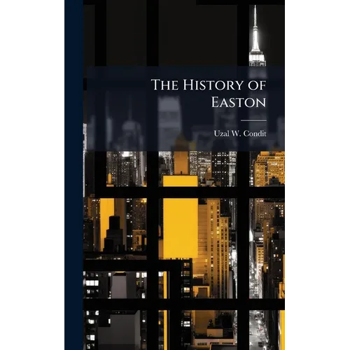 The History of Easton