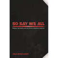 So Say We All