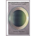 The Collected Works of John Reeve: The Muggletonian Prophet