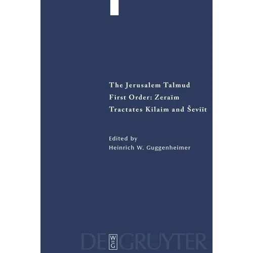 Tractates Kilaim and Seviit