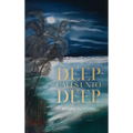 Deep Calls Unto Deep