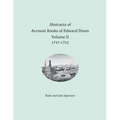 Abstracts of Account Books of Edward Dixon, Merchant of Port Royal, Virginia, Volume II