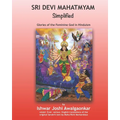 Sri Devi Mahatmyam for Kids: Glories of the Feminine God in Hinduism