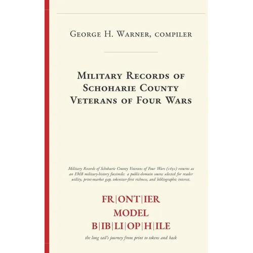 Military Records of Schoharie County Veterans of Four Wars