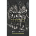 Remembered by Grace